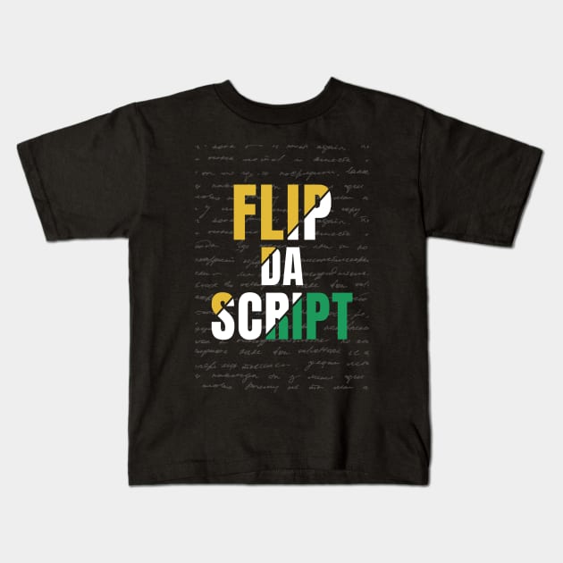 FLIP DA SCRIPT Kids T-Shirt by Lehjun Shop